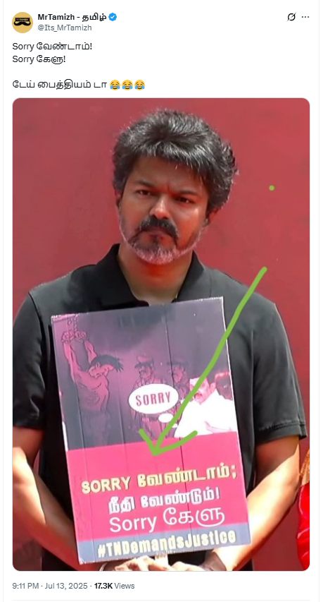 ‘Sorry வேண்டாம் - Sorry கேளு’ என்று குழப்புமுறும் வகையில் எழுதப்பட்ட பதாகையை பிடித்திருந்தார் விஜய்.