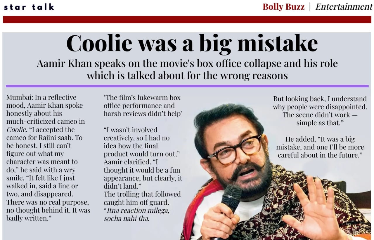 கூலி திரைப்படத்தில் நடித்து தவறு செய்துவிட்டேன் என்றார் ஆமீர் கான்.