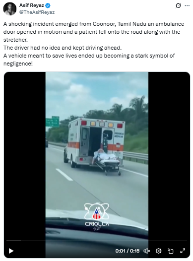 ತಮಿಳುನಾಡು ಹೆದ್ದಾರಿಯಲ್ಲಿ ಆಂಬ್ಯುಲೆನ್ಸ್‌ನಿಂದ  ಸ್ಟ್ರೆಚರ್ ನೊಂದಿಗೆ ಹೊರಬಿದ್ದ ರೋಗಿ?